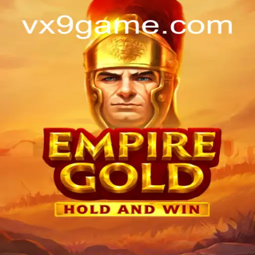 EmpireGold: Exploring the Thrilling World of VX9.game Oficial Slots Brasil #1