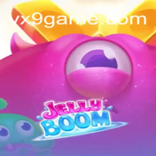 Explore the Exciting World of JellyBoom: VX9.game Oficial Slots Brasil #1