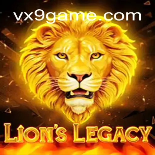 Exploring the Thrills of LionsLegacy with VX9.game Oficial Slots Brasil #1